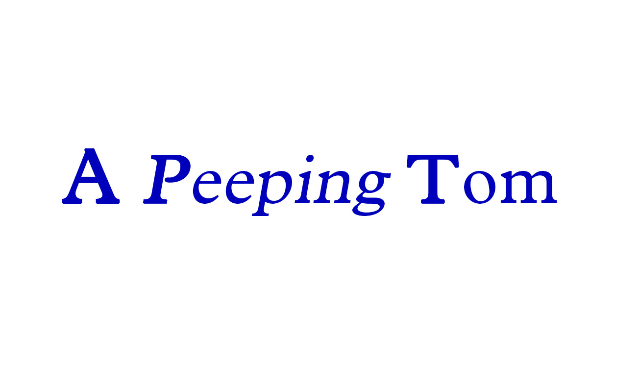 Weird Words | A Peeping Tom