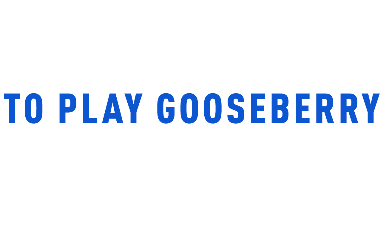 Weird Words | To Play Gooseberry